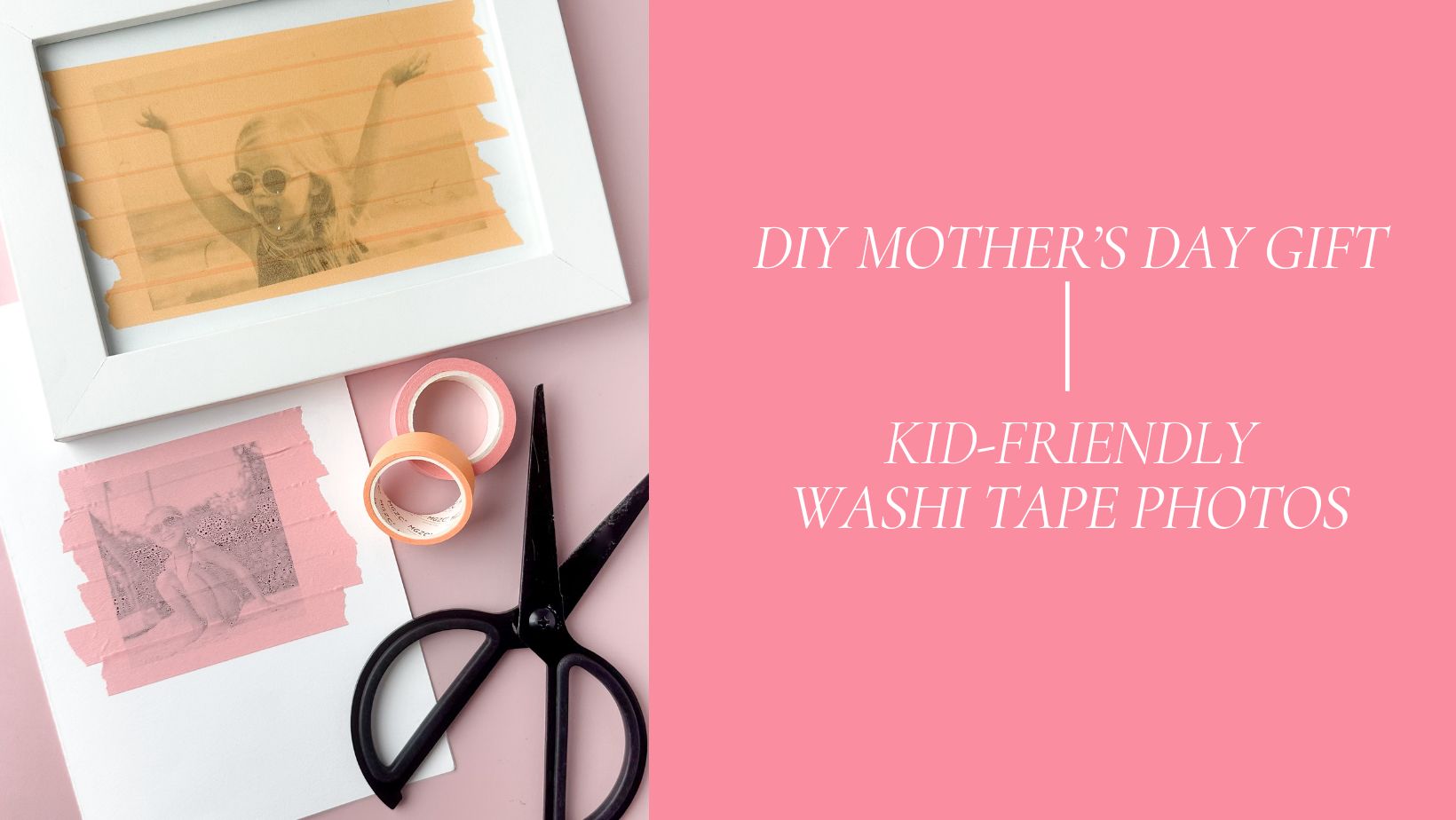 Kid-Friendly Washi Tape DIY Mother's Day Gift