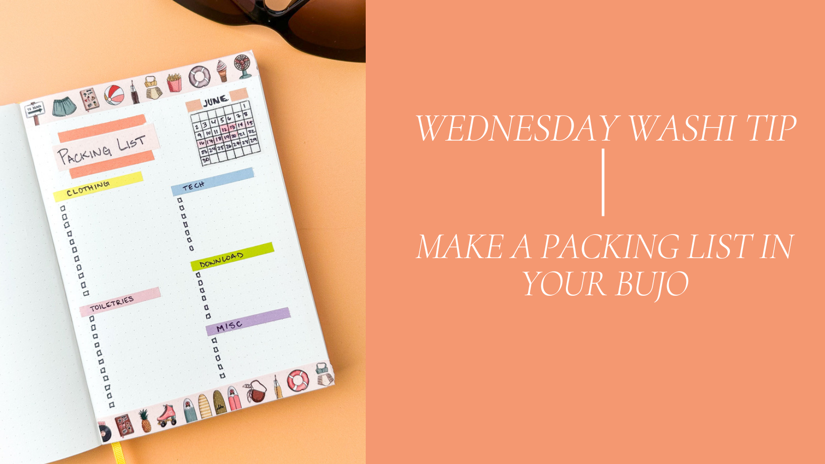 Make a Packing list - WEDNESDAY WASHI TIP